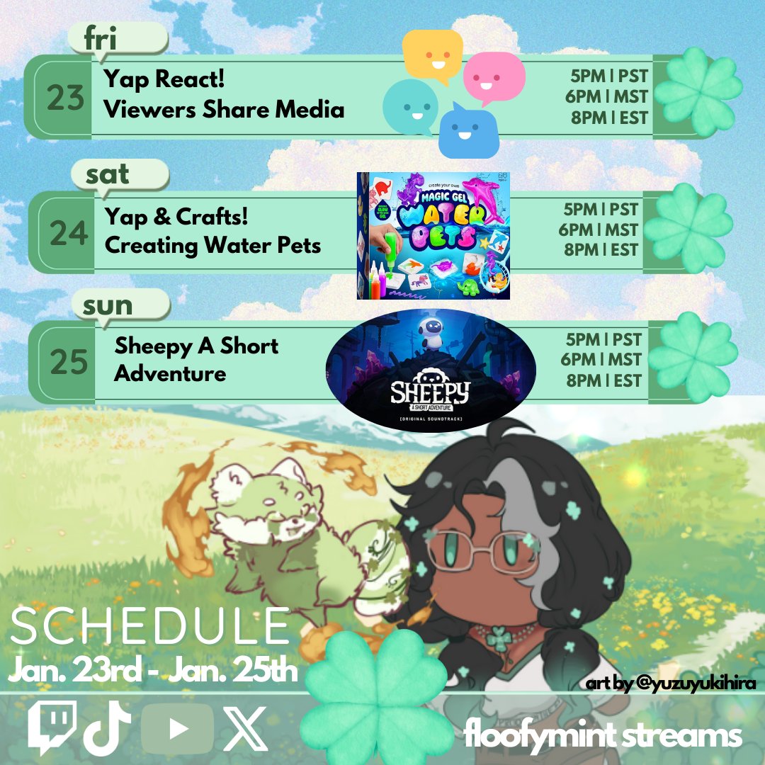 ☘︎ 𝐒𝐭𝐫𝐞𝐚𝐦 𝐒𝐜𝐡𝐞𝐝𝐮𝐥𝐞 𝐉𝐚𝐧. 𝟐𝟑𝐫𝐝 -𝟐𝟓𝐭𝐡 ☘︎
݁˖👀ʏᴀᴘᴘ &amp; ʀᴇᴀᴄᴛ݁ꜱ
 ݁˖🎨ʏᴀᴘ + ᴄʀᴀꜰᴛꜱ
 ݁˖🎮ꜱʜᴇᴇᴘʏ: ᴀ ꜱʜᴏʀᴛ ᴀᴅᴠᴇɴᴛᴜʀᴇ

#Vtuber #vtuberen