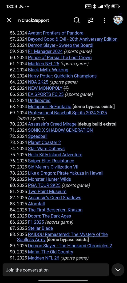 simonrod04's tweet photo. @CthonianSon @ednewtonrex And even when they are games with a lot of demand... the track record isn't that good. Look at the list of currently uncracked Denuvo Games. Wukong, one of the most popular games of 2024 remains uncracked. https://t.co/ORDQJuGeSX