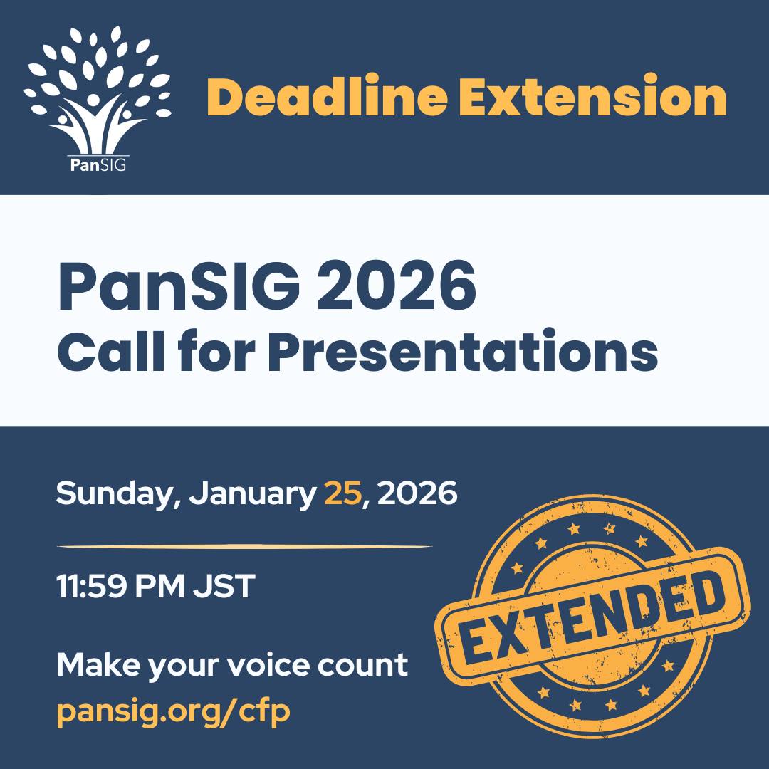 Only 3 Days Left — Submit Your Proposal Today!

Make your voice count—don’t miss the extended deadline.
#PanSIG2026 #CallForProposals #AcademicConference #AppliedLinguistics #TESOL #ELT #LanguageEducation #HigherEducation #EducationalResearch #TeacherResearchers