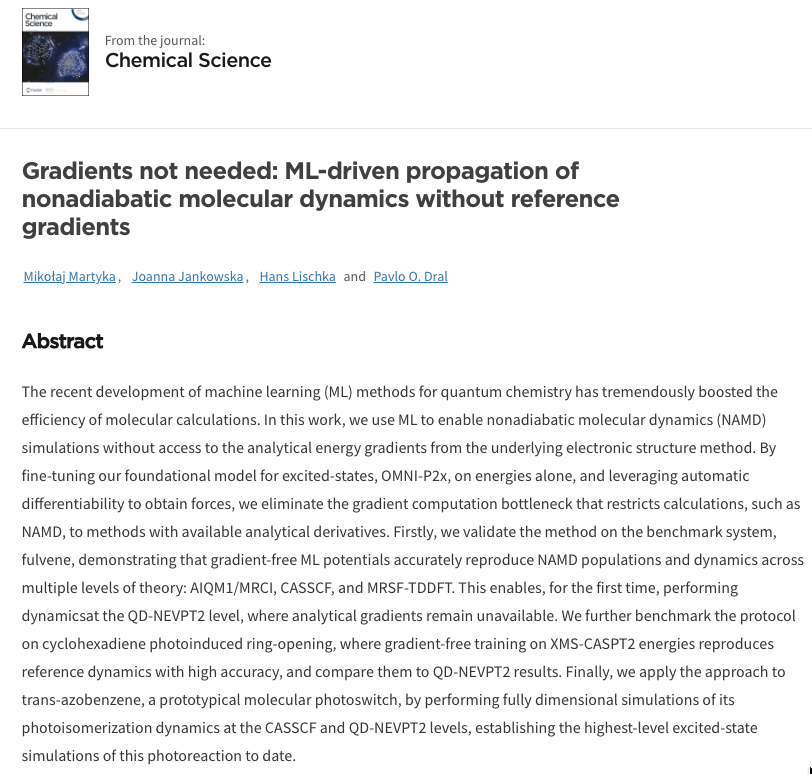 PavloDral's tweet photo. Our publication on enabling trajectory surface hopping with electronic structure methods without analytical gradients with #ML is out in @ChemicalScience!
Read more about it:
https://t.co/ysaC56PYA9
Detailed tutorials, etc., are coming soon. Stay tuned!
#compchem #mlchem https://t.co/B4sqK23g4I