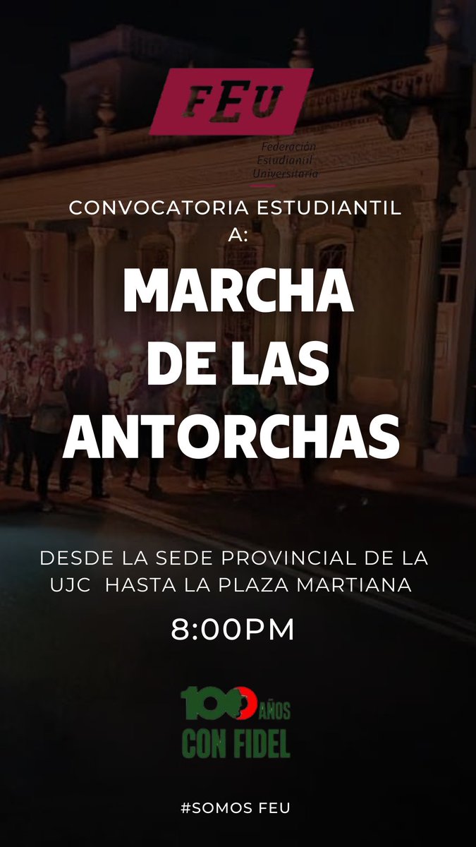 Convocatoria especial a toda nuestra Comunidad Universitaria 
#MartíVive 
#SomosFEU 
#100AñosConFidel 
#AquíEstoyYo