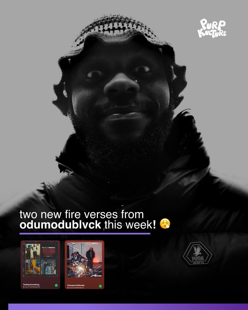 purpkulture's tweet image. 2 new ODUMODUBLVCK’s verses! 😮‍💨