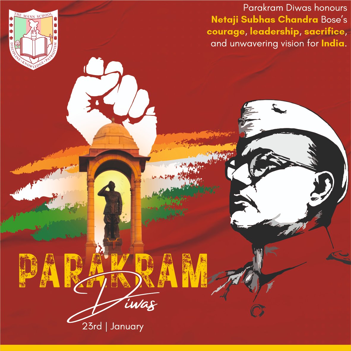 𝐏𝐚𝐫𝐚𝐤𝐫𝐚𝐦 𝐃𝐢𝐰𝐚𝐬 

Today, we remember the indomitable spirit of 𝐍𝐞𝐭𝐚𝐣𝐢 𝐒𝐮𝐛𝐡𝐚𝐬 𝐂𝐡𝐚𝐧𝐝𝐫𝐚 𝐁𝐨𝐬𝐞, whose courage, conviction, and fearless leadership continue to inspire generations. 

#ParakramDiwas #NetajiSubhasChandraBose #TheMannSchool