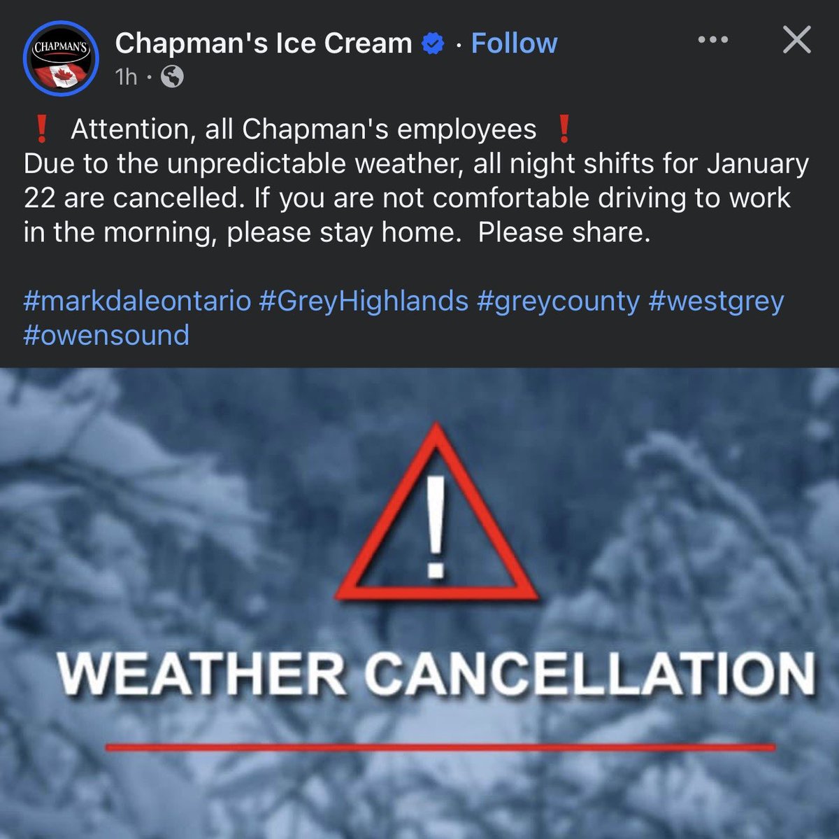HUGE shoutout to Chapman’s for caring about weather safety! 👏❤️

They’ve cancelled tonight’s shifts at their Markdale facility that is currently getting pummeled by snow squalls. 

Hopefully more take note and help keep as many non-essential workers off the roads as possible.