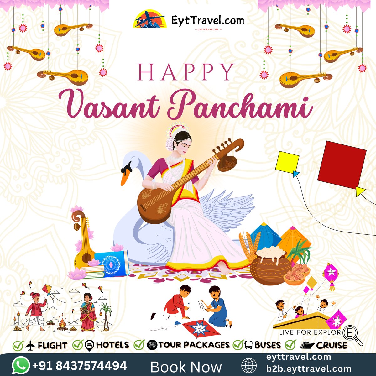 EytTravel's tweet photo. Happy Vasant Panchami
As spring blooms, may knowledge guide your journeys with EytTravel
📞 +918439574494
🌐 https://t.co/6KyJoaJo9Q
For Travel Agents - https://t.co/bAk041MhCA

#VasantPanchami Eyt Travel #BasantPanchami #EytTravel #SpringBegins #ExploreMore
#IndianFestivals https://t.co/II9WcPB209