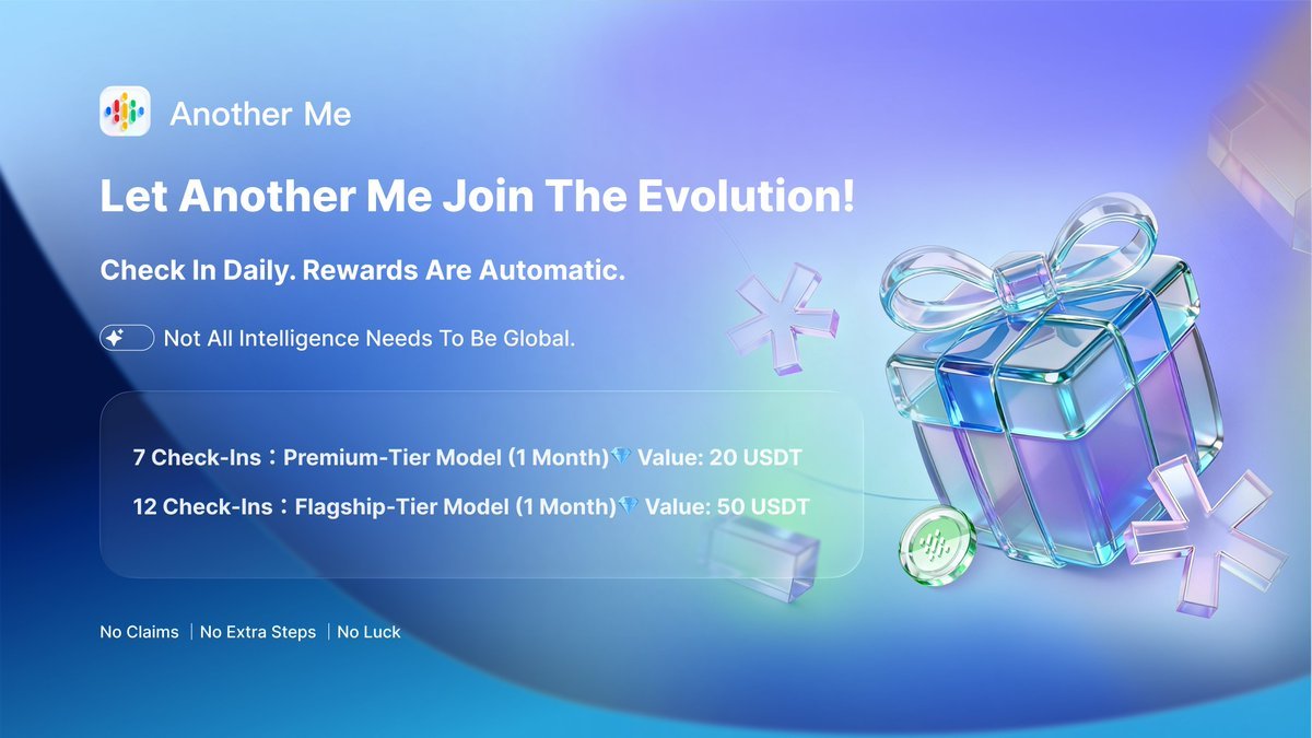 AI 赛道零撸，<a href="/anothermeAI/">Another Me</a> 签到领 u

🎁找官方要了几个福利，奖池如下：

大奖 x 1：Flagship 等级模型（价值 50 U）

普奖 x 5：Premium 等级模型（价值 20 U）

1️⃣关注 <a href="/anothermeAI/">Another Me</a> <a href="/ENI__Official/">ENI</a> 和我
2️⃣点赞 + 转发 🔃
3️⃣评论区留下你的 ENI 钱包地址（同 EVM）

Another Me 作为分布式 AI