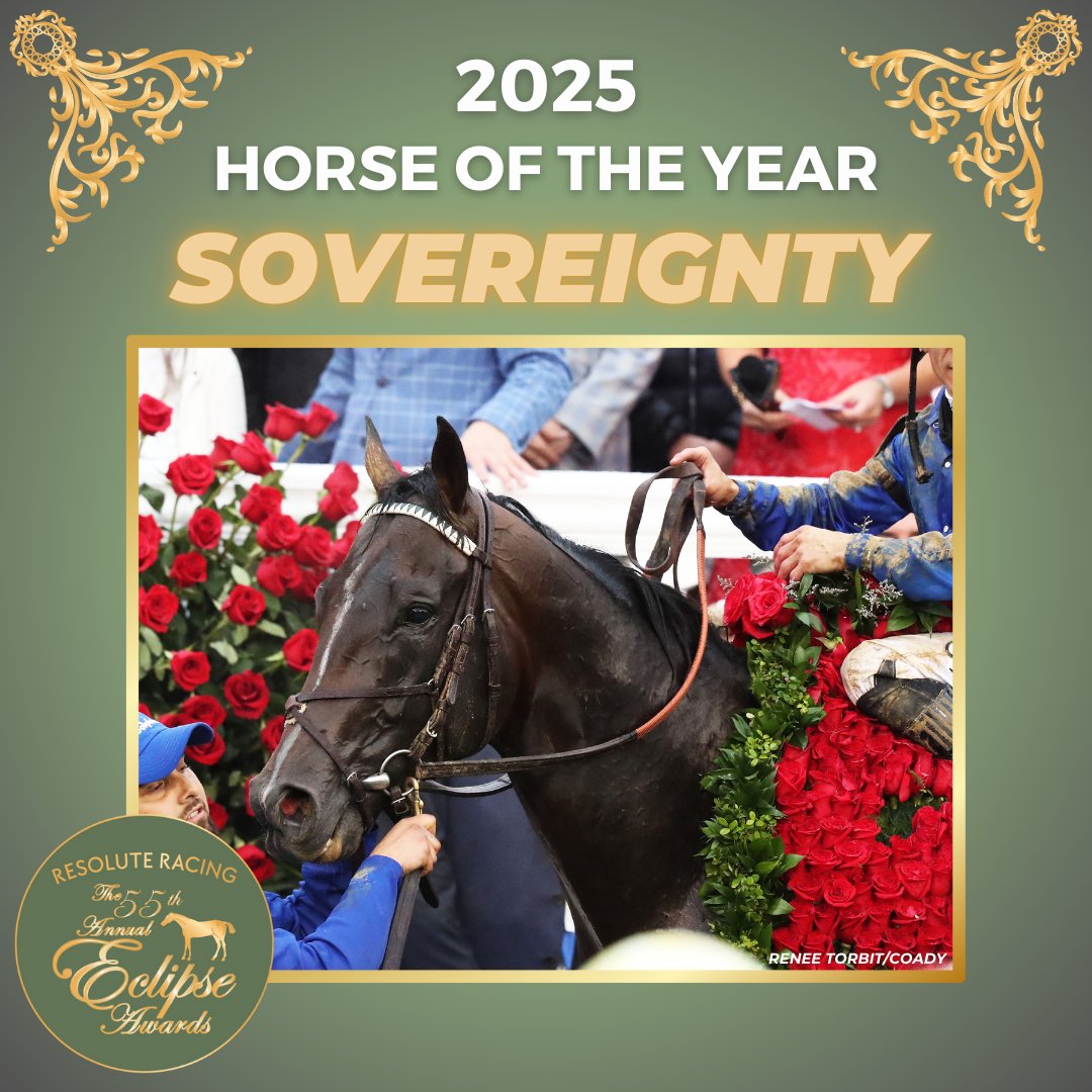 NTRA's tweet image. Congratulations to 2025 Horse of the Year, Sovereignty! 

Trainer: Bill Mott 
Breeder: Godolphin
Owner: Godolphin
Jockey: Junior Alvarado