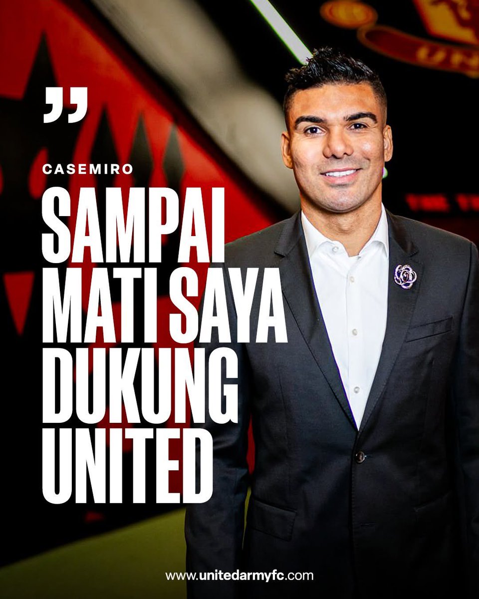 Casemiro: "Klub ini sangat berarti bukan hanya bagi saya, tetapi juga bagi seluruh keluarga saya. Klub ini sangat istimewa dan saya akan selalu membawa kenangan tentang klub ini sepanjang hidup saya. Saya akan selalu menjadi penggemar Manchester United, begitu juga seluruh