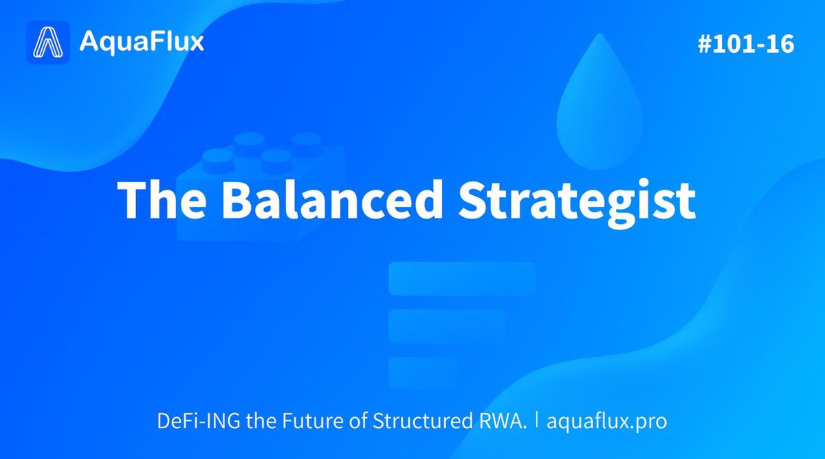 AquaFluxPro's tweet photo. Welcome to #AquaFlux101 — where RWA gets liquid and yields get personal.💧🧱

Not all yield needs to be extreme — the Balanced Strategist builds with intent.

P for stability.
C for steady cashflow.
Time becomes your edge.

Balance is a strategy, not a compromise.
#AquaFlux #RWAfi #TriToken #DeFi