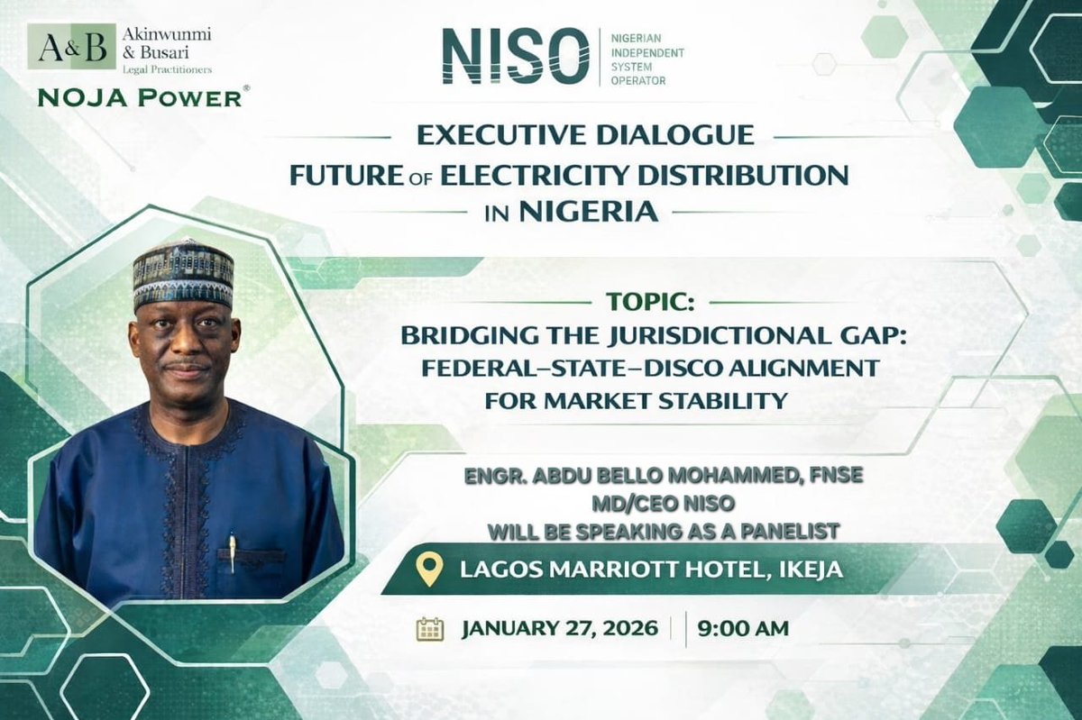 OFFICIALNISO_NG's tweet photo. The MD/CEO of NISO,
Engr. Abdu Bello Mohammed, FNSE, will join industry leaders as a panelist at an Executive Dialogue on shaping the future of electricity distribution in Nigeria.
📌 Lagos Marriott Hotel, Ikeja
🗓 27 January 2026 | ⏰ 9:00 AM
#FutureOfPower
#NISO https://t.co/EDx1iKHXx8