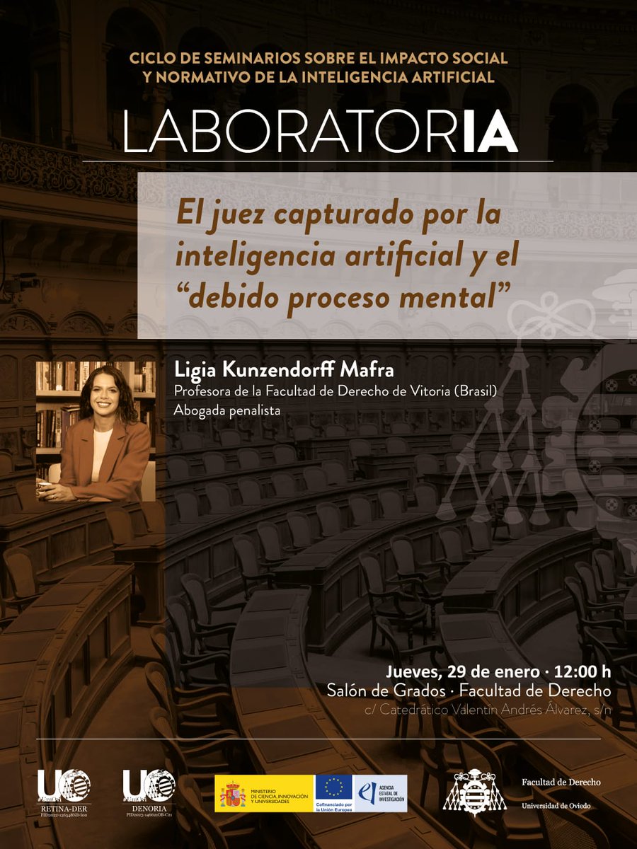 Jueves 29 de enero, a las 12, nueva sesión  del proyecto LaboratorIA con el Seminario El juez capturado por la inteligencia artificial y el "debido proceso mental", que impartirá Lígia Kunzendorf Mafra, profesora de la Facultad de Derecho de Vitória (Brasil) y abogada penalista.