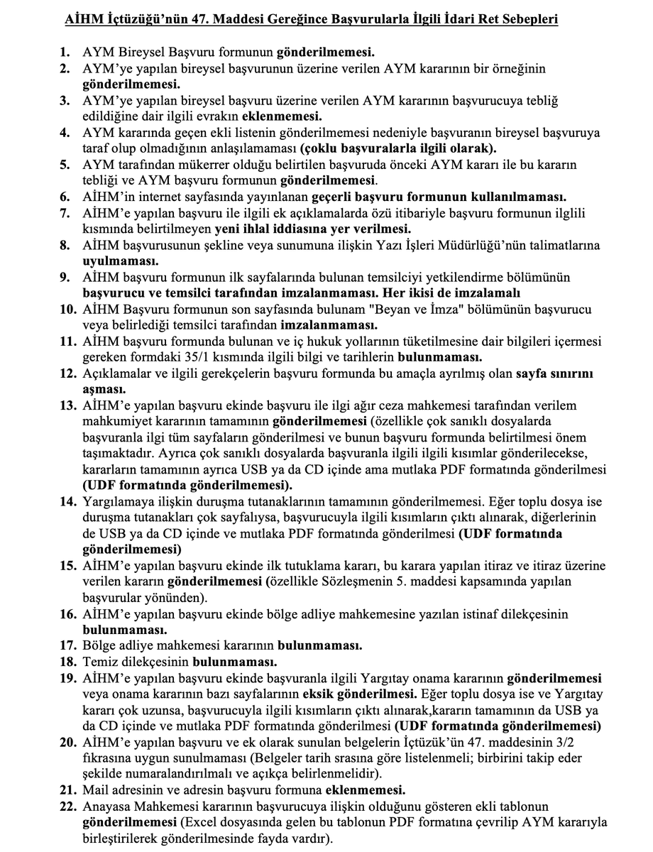 ufukyesil03's tweet photo. Değerli arkadaşlar, AİHM başvurusundan önce aşağıdaki listeyi mutlaka kontrol ediniz. Liste, AİHM'in verdiği idari ret kararları dikkate alınarak hazırlanmıştır. Basit bir eksiklik nedeniyle başvurunuzun reddini önlemek için, listeyi yer işareti ve bilgisayarınıza kaydediniz.