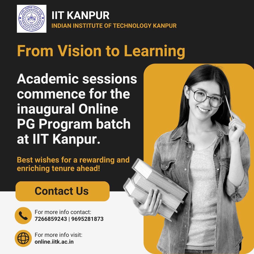 OOA_IIT_Kanpur's tweet photo. 🎓 We are excited to announce the commencement of the inaugural batch of the Online PG Program at IIT Kanpur.
For more information, feel free to reach out:
 📞 72668 59243 | 96952 81873
 🌐 https://t.co/Yz0XyqSmuP
#IITKanpur #OnlineLearning #PGProgram #LifelongLearning #Education https://t.co/sVYGq5a2OL