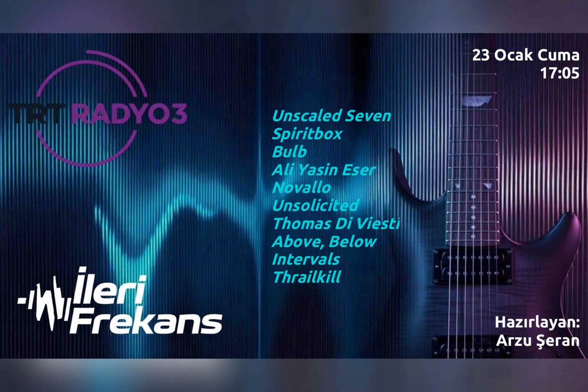 İleri Frekans, Kerem Demircioğlu’nun sunumuyla bugün saat 17:05’te TRT Radyo 3’te.
