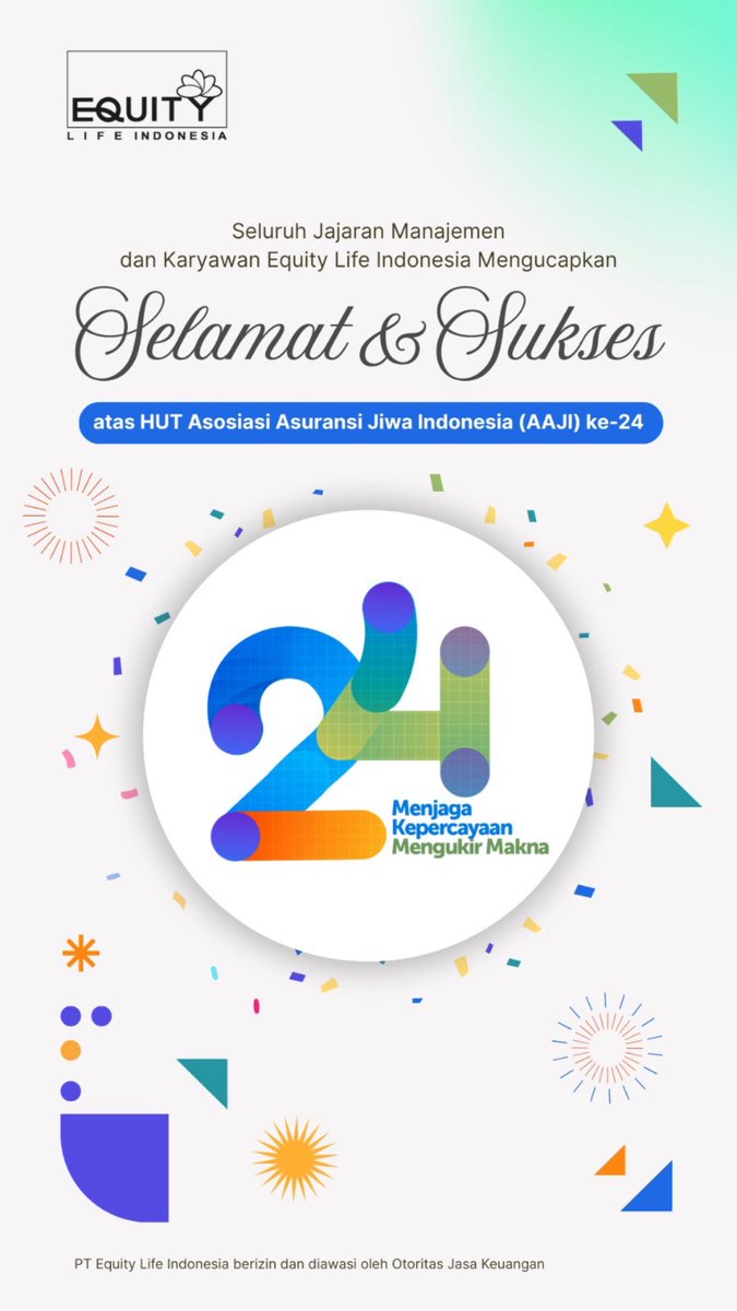 EquityLifeInd's tweet photo. Selamat &amp; Sukses atas HUT Asosiasi Asuransi Jiwa Indonesia ke-24 @aaji_official https://t.co/RUhwNHVFfi