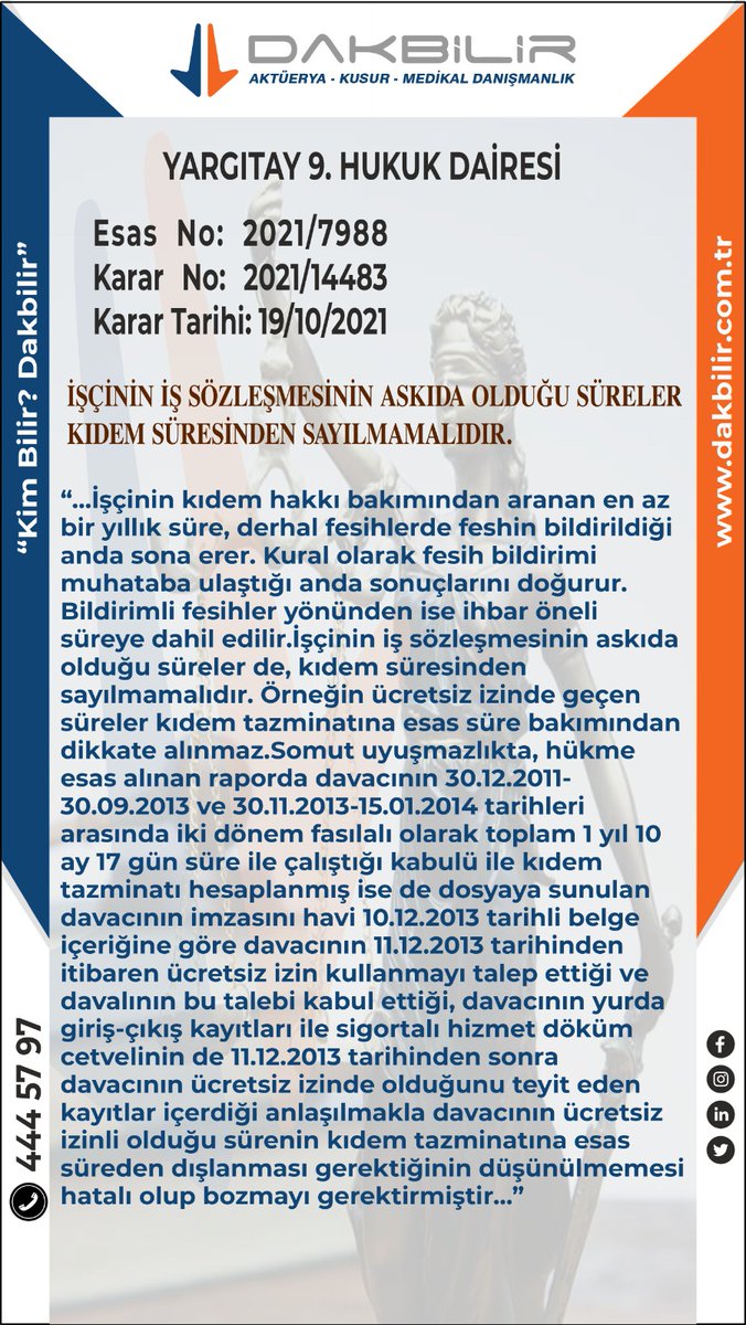Dakbilircom's tweet photo. İŞÇİNİN İŞ SÖZLEŞMESİNİN ASKIDA OLDUĞU SÜRELER KIDEM SÜRESİNDEN SAYILMAMALIDIR. https://t.co/Nj1GeHayt8