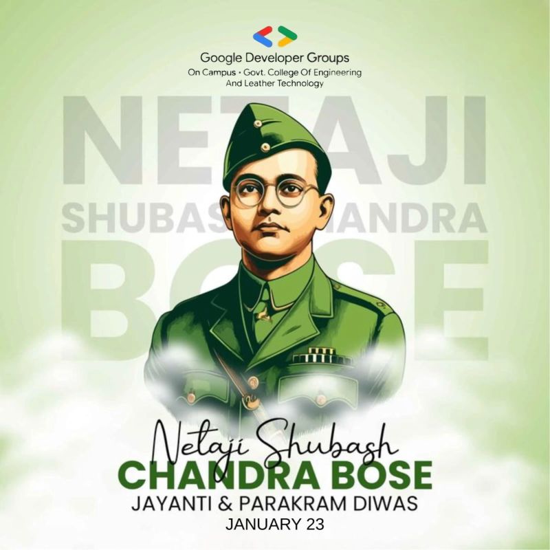 gdggcelt's tweet photo. Remembering Netaji Subhas Chandra Bose on his Jayanti and Parakram Diwas 🇮🇳✨

Jai Hind! 🇮🇳🔥
- GDG On Campus GCELT

#NetajiSubhasChandraBose #ParakramDiwas #NetajiJayanti #Leadership #Courage #NationBuilding #GDGOnCampus @GDGonCampusGCELT https://t.co/wRc1i9N4uV