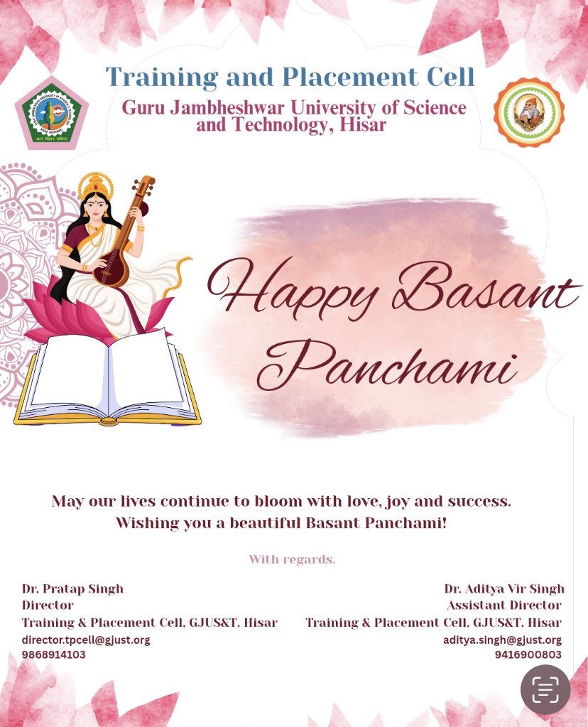 tpgjust's tweet photo. 🌼 Happy Basant Panchami 🌼
May Goddess Saraswati bless everyone with wisdom, prosperity, and new beginnings.
Warm wishes from the Training &amp; Placement Cell, GJUS&amp;T, Hisar. ✨📚🎶 https://t.co/plVpueldow