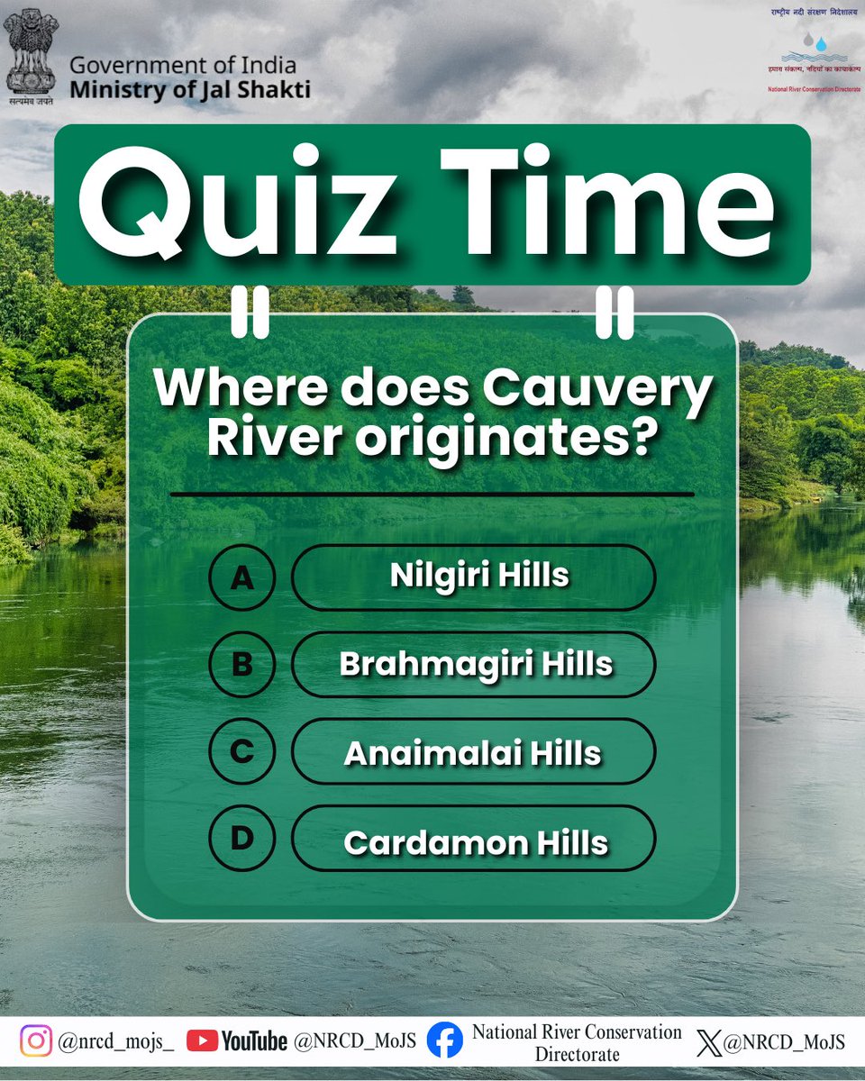 NRCD_MoJS's tweet photo. Quiz Time! Do you know where the sacred Cauvery River originates? Test your geography knowledge and drop your answer in the comments!
Let’s celebrate India’s rivers and the landscapes that give them life.
#QuizTime #CauveryRiver #RiverTrivia #IndianRivers #WaterKnowledge #NRCD #JalShakti #IncredibleIndia #KnowIndia #WaterSystems
#WaterConservation #JalShakti #WaterWisdom
@DoWRRDGR_MoJS @NWDA_MOWR @cleanganganmcg @CGWB_CHQ @mygovindia