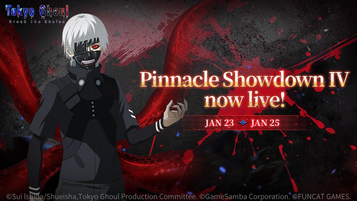 tgbreakthechain's tweet photo. ◤💥 #PinnacleShowdown OFFICIALLY BEGINS!◢
📅Limited Time Registration:
>>EU Server: Jan 23rd, 08:00 - Feb 6th, 08:00 (UTC+2)
>>NA Server: Jan 23rd, 08:00 - Feb 6th, 08:00 (UTC-8)
■ Requirement:Servers open ≥77 days #PinnacleShowdown unlocked
---- Tokyo Ghoul: Break the Chains ---
Discord: https://t.co/nybc9e5rtM
APP Store: https://t.co/T5KLzyX1YP
Google Play: https://t.co/QT6wLBTgJs
#TokyoGhoul #TokyoGhoulBTC
#ScheduleNotice