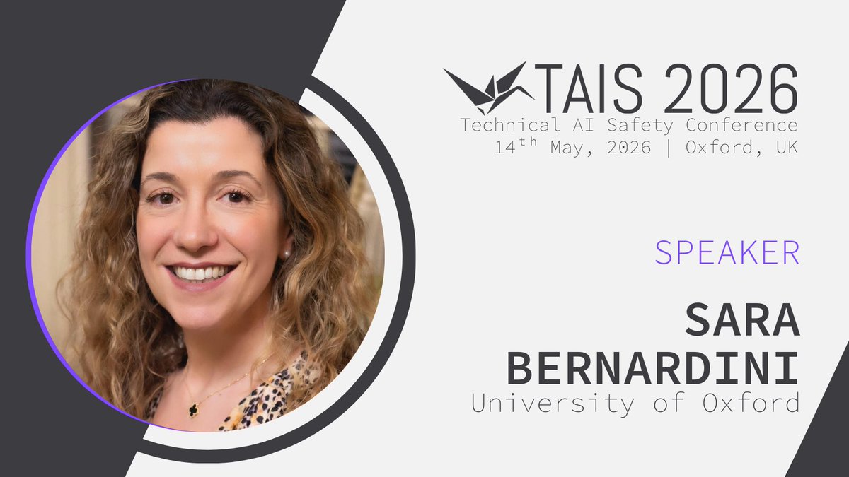 Thrilled to announce our fourth speaker for TAIS 2026 — <a href="/_Sara_Bern_/">Sara Bernardini</a>  Sara Bernardini, Professor of Artificial Intelligence at the University of Oxford!

Join us in Oxford, 14th May 2026!