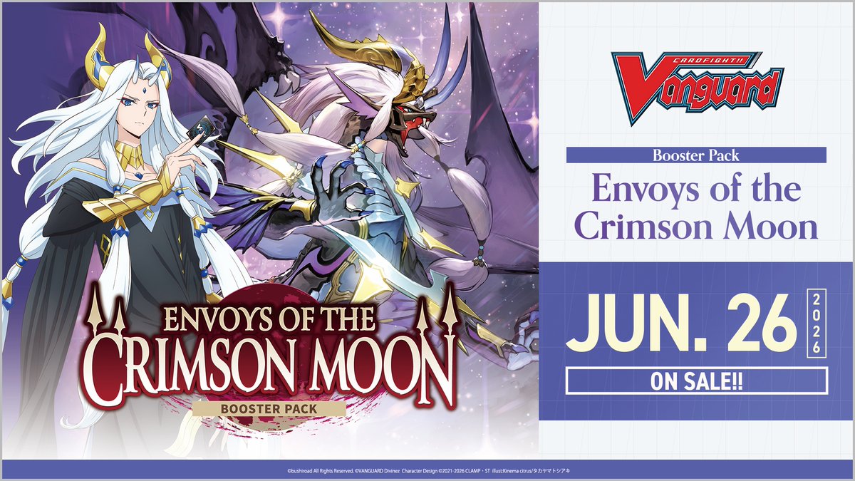 Cardfight!! Vanguard Booster Pack 14: Envoys of the Crimson Moon will be  released on Jun. 26! Includes cards from all 6 nations, featuring unit  cards from the heated battles of the hit