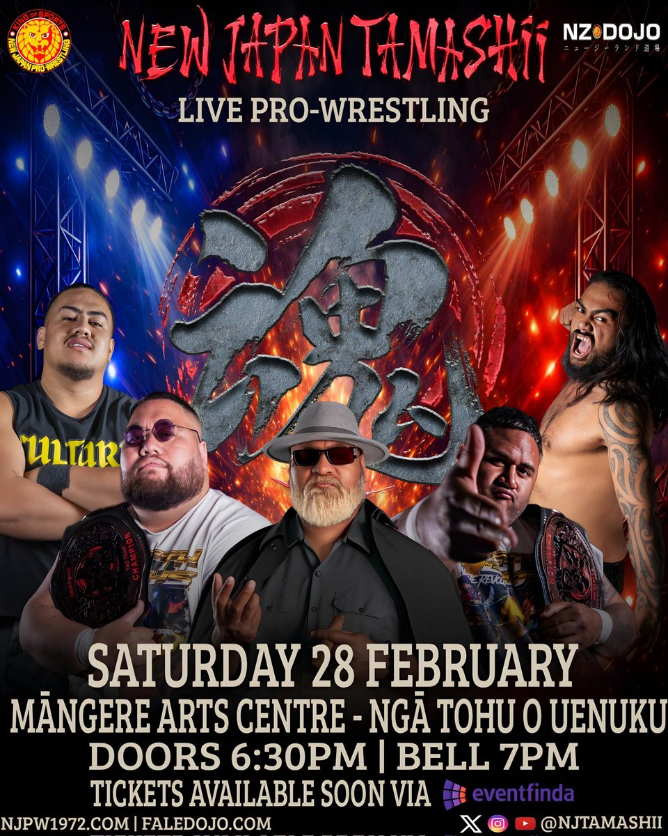 🇳🇿 Saturday, February 28
#njpwTAMASHII hits Mangere once again!
See the very best New Zealand prospects LIVE and up close.

🎟 Tickets on sale now!
eventfinda.co.nz/2026/new-japan…

<a href="/NJTamashii/">NJPW Tamashii</a>