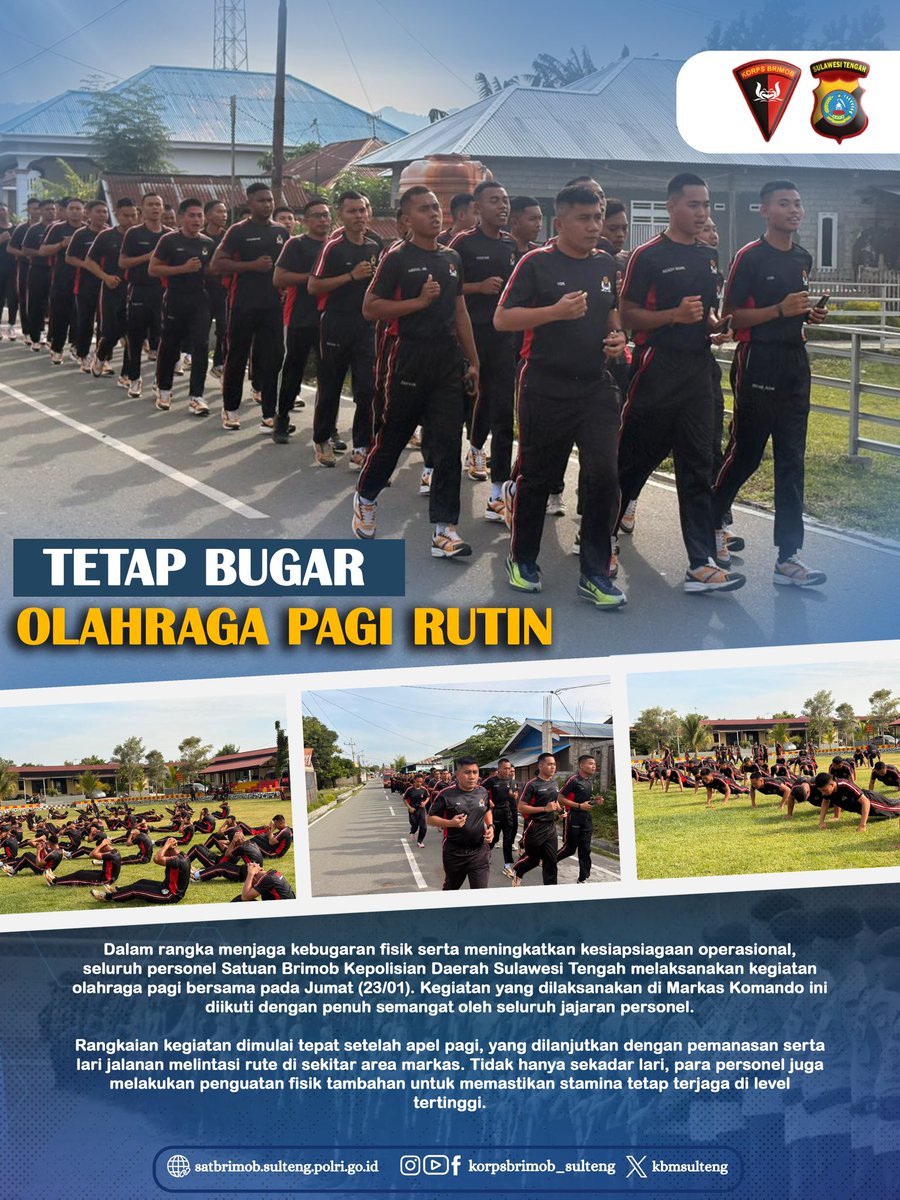 Dalam rangka menjaga kebugaran fisik serta meningkatkan kesiapsiagaan operasional, seluruh personel Satuan Brimobda Sulteng melaksanakan kegiatan olahraga pagi bersama pada Jumat (23/01). Kegiatan yang dilaksanakan di Markas Komando ini diikuti dengan penuh semangat.