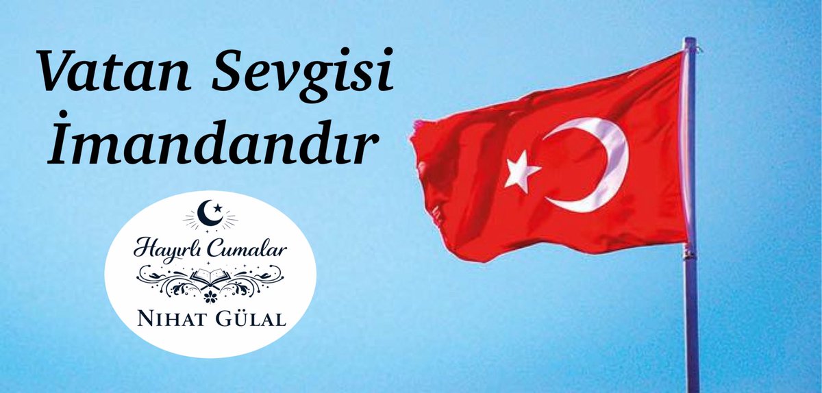 “Allahım! Bayrağımızı yükselt, ezanlarımızı daim kıl, vatanımızı ve mukaddesatımızı koru. Cumamız mübarek olsun. Âmin.” #HayırlıCumalar🌹🤲