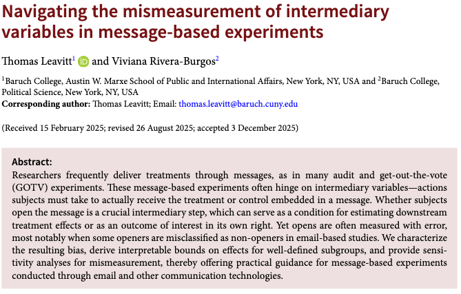 PSRMJournal's tweet image. 📨 Whether subjects open a message is a crucial step in experiments.

➡️ T Leavitt &amp;amp; V Rivera-Burgos show how mismeasurement of opens biases estimates and offer practical guidance and sensitivity analyses for message-based experiments cambridge.org/core/journals/… #FirstView