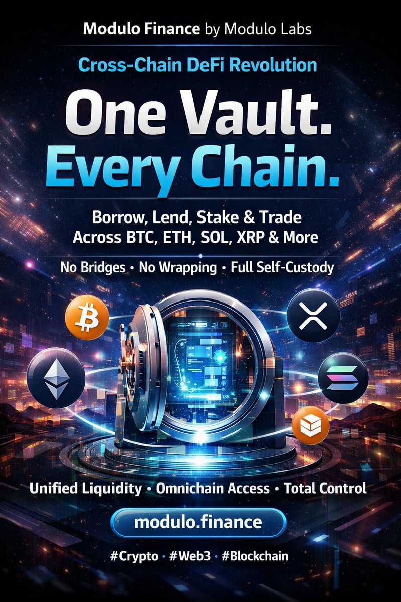 🚀 Modulo Finance by Modulo Labs is building the next generation of  cross-chain #DeFi — one vault, every chain. Borrow, lend, stake & trade  across BTC, ETH, SOL, XRP and more from