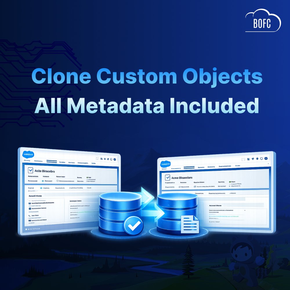 Stop rebuilding Custom Objects manually. 
BOFC lets you clone Custom Objects with full metadata in just a few clicks.
Faster deployments. Zero errors.
👉 Stop rebuilding. Start cloning with #BOFC today- bofc.io/#pricing
#Salesforce #SalesforceAdmin #SalesforceDeveloper