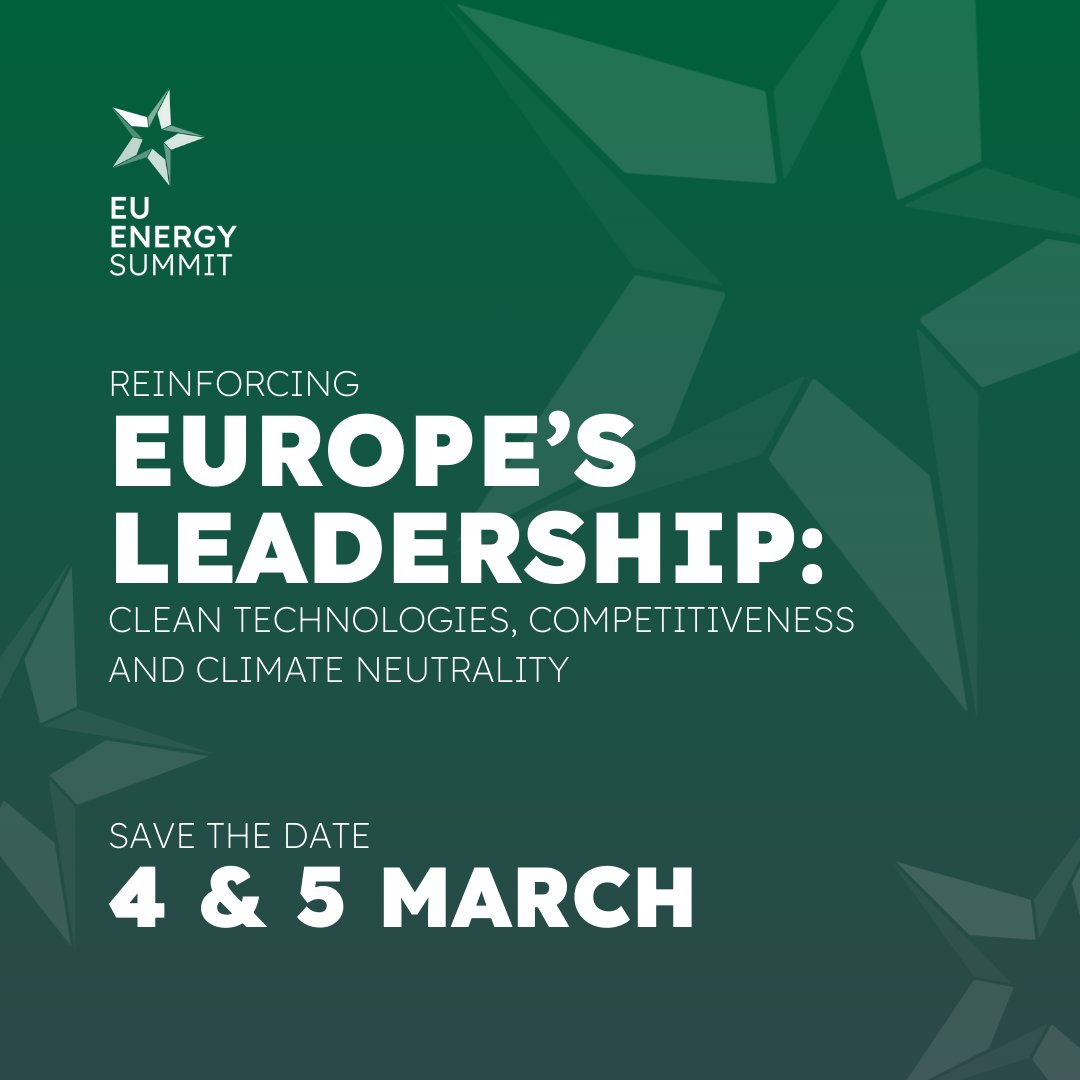 ebsummiteurope's tweet photo. 📅 Save the Date - EU Energy Summit 2026

4 & 5 March 2026
Brussels, Egmont Palace

#EES2026 will bring together policymakers, industry leaders and innovators to explore how clean technologies, modern infrastructure and predictable investment conditions can strengthen Europe’s competitiveness and accelerate progress toward climate neutrality.

Mark your calendar and stay tuned… registration opening soon!

https://t.co/PBmDKNlyi9
