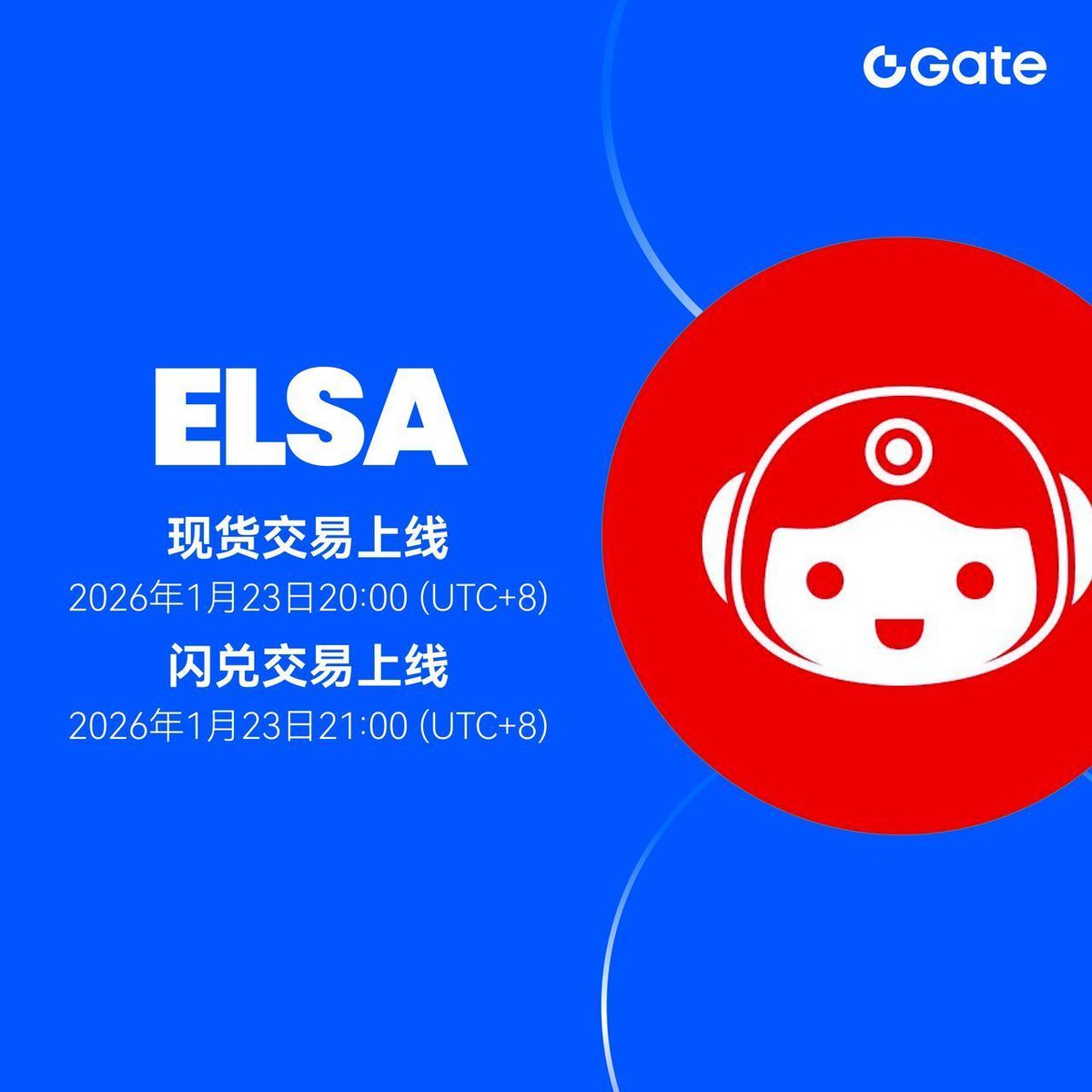 Gate 现货& 闪兑新上线： $ELSA @HeyElsaAI 🔹 交易对： $ELSA / $USDT 🔹 交易时间：1月23日20:00 ( UTC+8) 🔹 0手续费闪兑开始时间：1月23日21:00 (UTC+8) 👉 前往交易：https://t.co/nuClkR26gE 👉  前往闪兑：https://t.co/SX3Shj2QPi 🔗 了解更多：https://t.co/FjRF00W8Fa