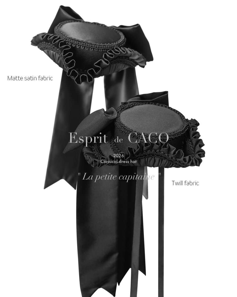 { New } La petite capitaine
( ラ・プティット・キャピテーヌ )

トリコーン型のドレスハットです♡
定番のツイル生地とフォーマルな印象のマットサテン生地で仕立てた二種類がございます。

2026年02月08日(日)📍大阪
#ロマアラ 24にて販売
<a href="/RomanticALaMode/">【公式】2/8(日)大阪開催🎀ゴスロリ系展示即売会&ショー★ロマアラ</a> 

✔️状況に応じブースにて整理券配布予定