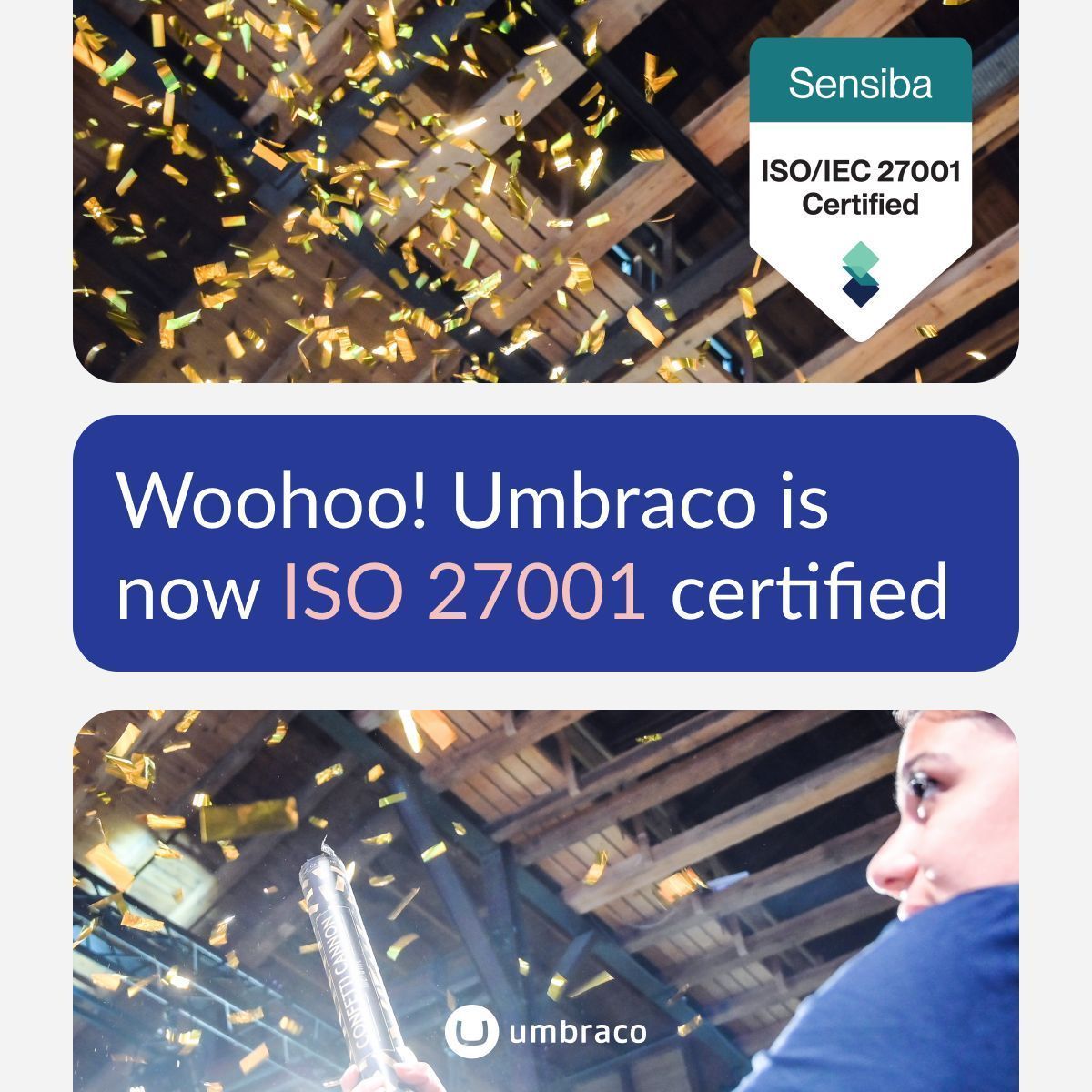 umbraco's tweet photo. 🎉 Confetti alert!

Even though we’ve been playing with the big boys for years… we’ve now got the ISO 27001 certification to prove it! ✅

This means our product teams follow audited, structured, and continuously improved security practices, giving partners and customers even more reason to trust Umbraco in enterprise and regulated environments.

A massive shout-out to the teams who made this happen 👏 
Here’s to building secure, reliable, and awesome products together!

Read more on https://t.co/jwavXJTCbH 

#Umbraco