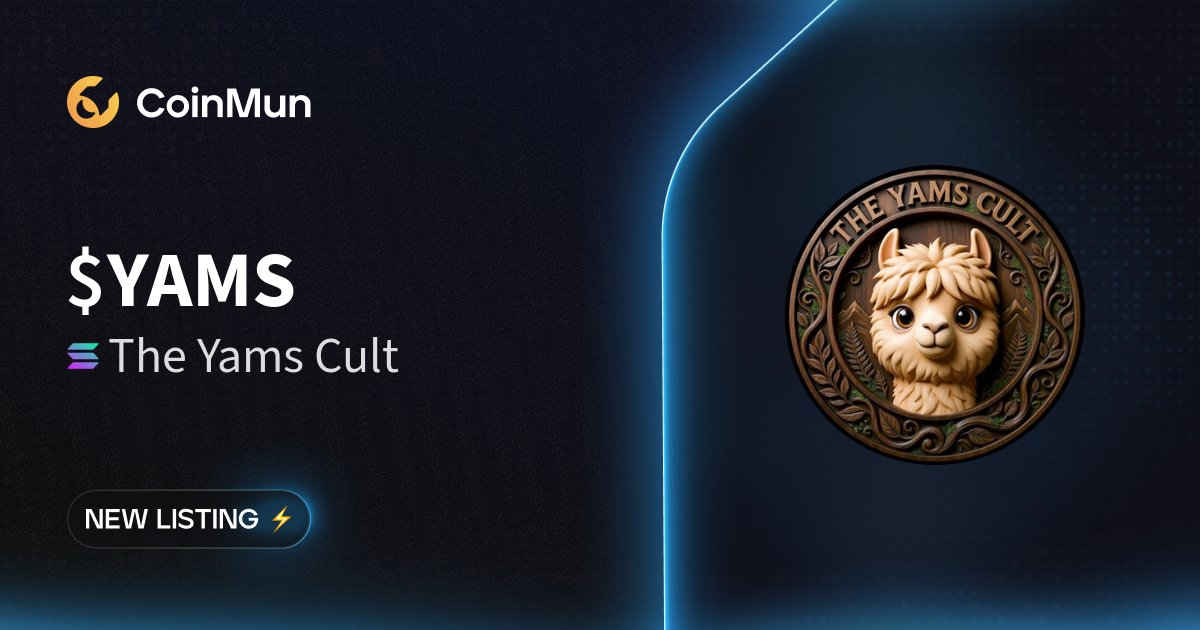 coinmun's tweet image. ⚡️ New Listing @TheYamsCult ⚡️

$YAMS The Yams Cult is now listed on CoinMun.

Market Cap: $114,200

🚀 Discover here: coinmun.com/coins/the-yams…

#NewListing #CoinMun #Solana #Crypto