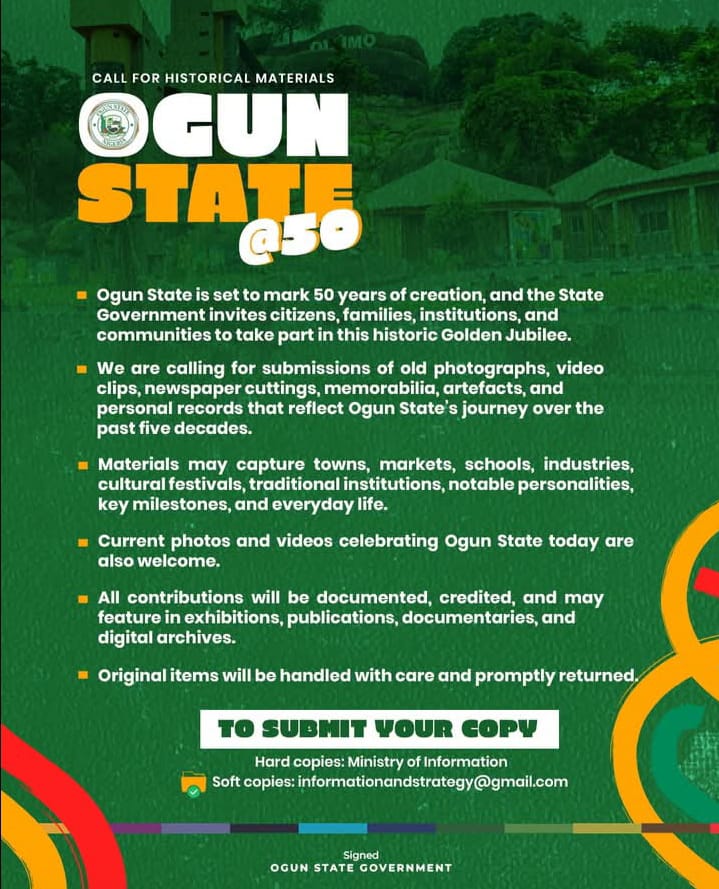 AdekunleOderind's tweet image. Ogun State @50 

CALL FOR HISTORICAL MATERIALS

Hard copies: Ministry of Information

Soft copies: informationandstrategy@gmail.com

#ogun #ogunupdate #ogunstate #abeokuta #okemosan #ijebuode #ijebuland #yewa #awori #dapoabiodun #GovernorDapoAbiodun