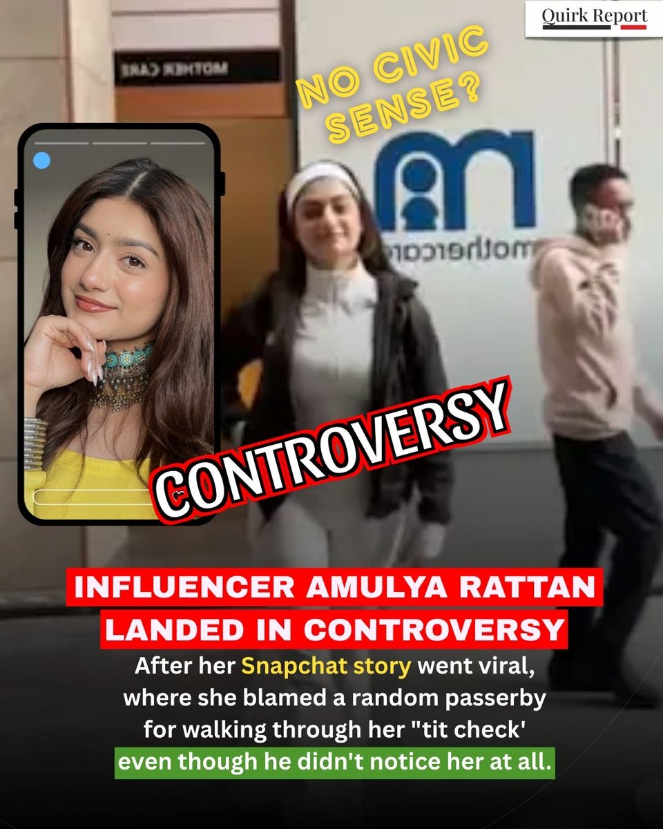 QuirkReport's tweet photo. 0 civic sense?
Influencer Amulya Rattan has landed in controversy after a Snapchat story went viral. The clip shows her accusing a random passerby of crossing into her “fit check” space, even though the man appeared completely unaware of her presence. 

#QuirkReport #AmulyaRattan https://t.co/XapBcVQt60