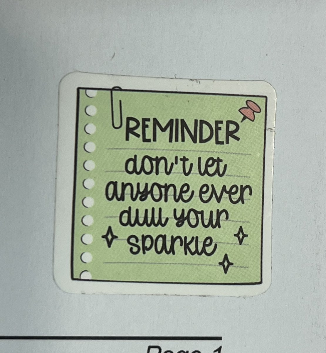 Someone placed this sticker on my day calendar🤩