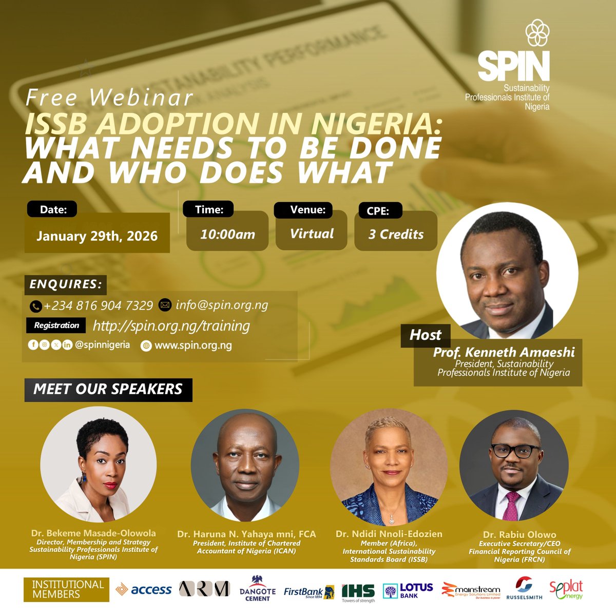 Nigeria’s ISSB adoption requires voices that understand standards, systems, and implementation realities.

Our forthcoming webinar convenes distinguished speakers to examine what adoption truly requires.

spin.org.ng/issb-adoption-…

#ISSB #SustainabilityReporting #FinancialReporting