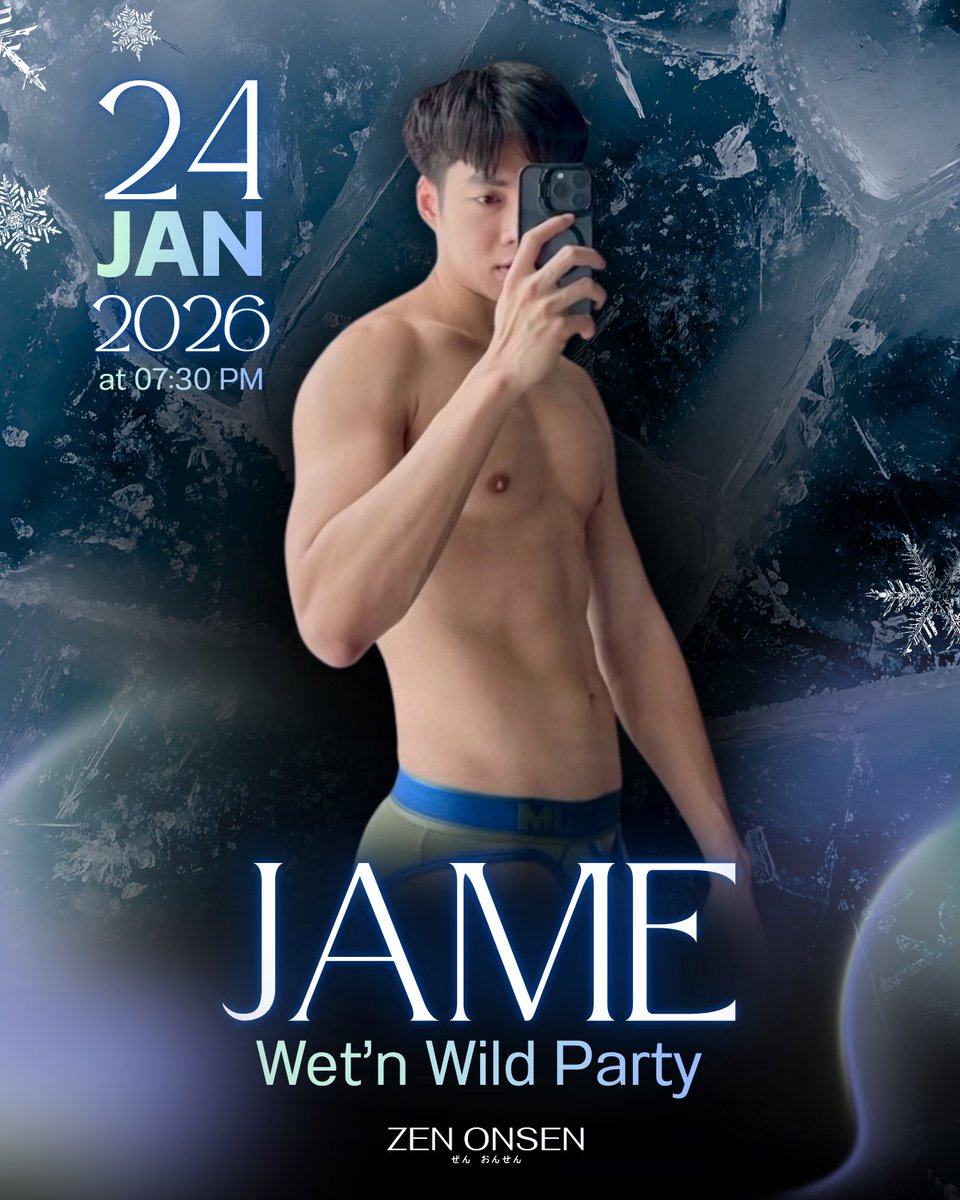 zen_onsen's tweet photo. 🔥Special Event 🔥
Wet’n Wild Party  โซนชั้น1 
.
Get ready for an exclusive night with Exclusive model and fun activities you won’t want to miss!💦
.
📅 24 January 2026
⏰ Starting from 19:30-21:30 
📍 1th Floor, Onsen Steam loom ZONE

Exclusive model : K'Jame @jametnp 
. https://t.co/D1nbcw0kia