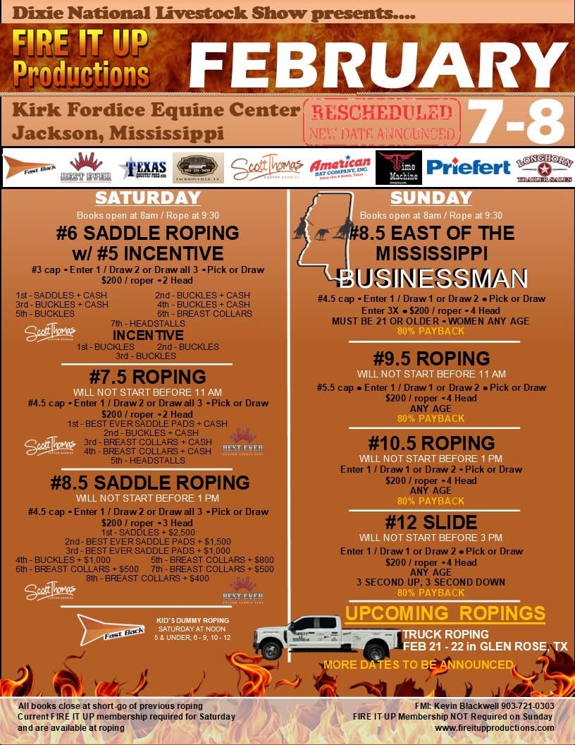 The Dixie National Livestock Show &amp; Rodeo presents Fire It Up Productions Team Roping at the Kirk Fordice Equine Center, February 7-8, 2026. Roping starts at 9:30 AM! 🐎
