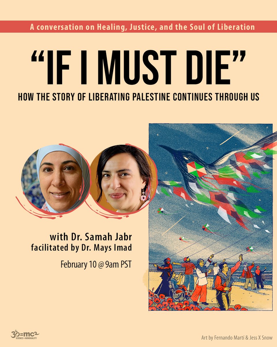 Join us for a profound and unflinching conversation with Samah Jabr, in dialogue with Mays Imad, on what it means to stay human when the very systems meant to protect life are the ones doing harm.

scienceandnonduality.com/event/if-i-mus…
