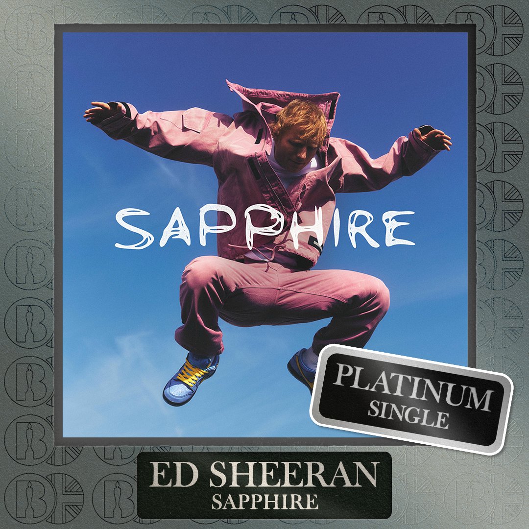 BRITs's tweet image. 'Sapphire', the single by @edsheeran, is now #BRITcertified Platinum