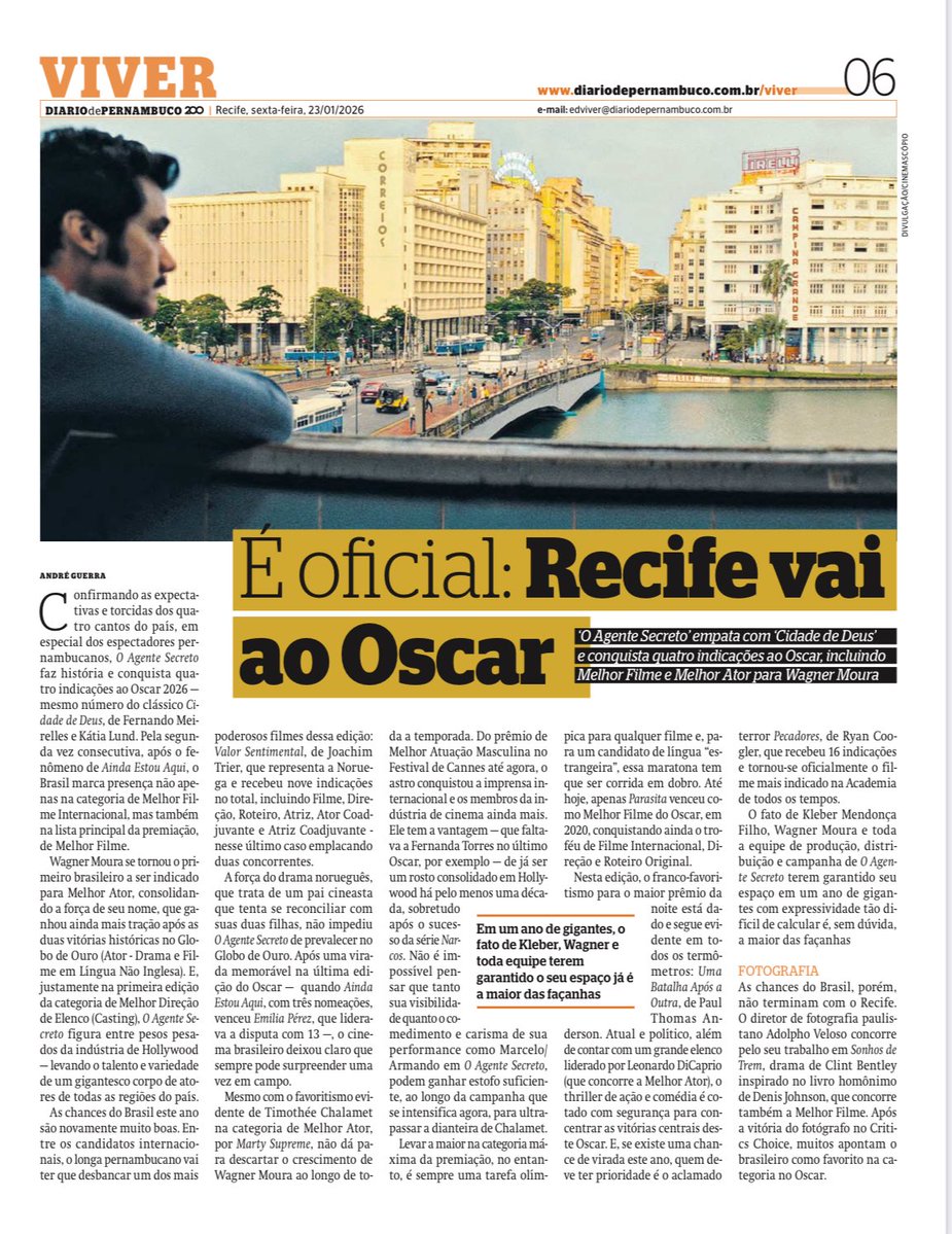 Orgulho e gratidão por assinar o texto de uma das mais bonitas manchetes de todos os 200 anos do Diario de Pernambuco – diga-se, um dos principais personagens do indicado a 4 Oscars, O Agente Secreto.

A história se escreve agora, e que especial que seja através do cinema.