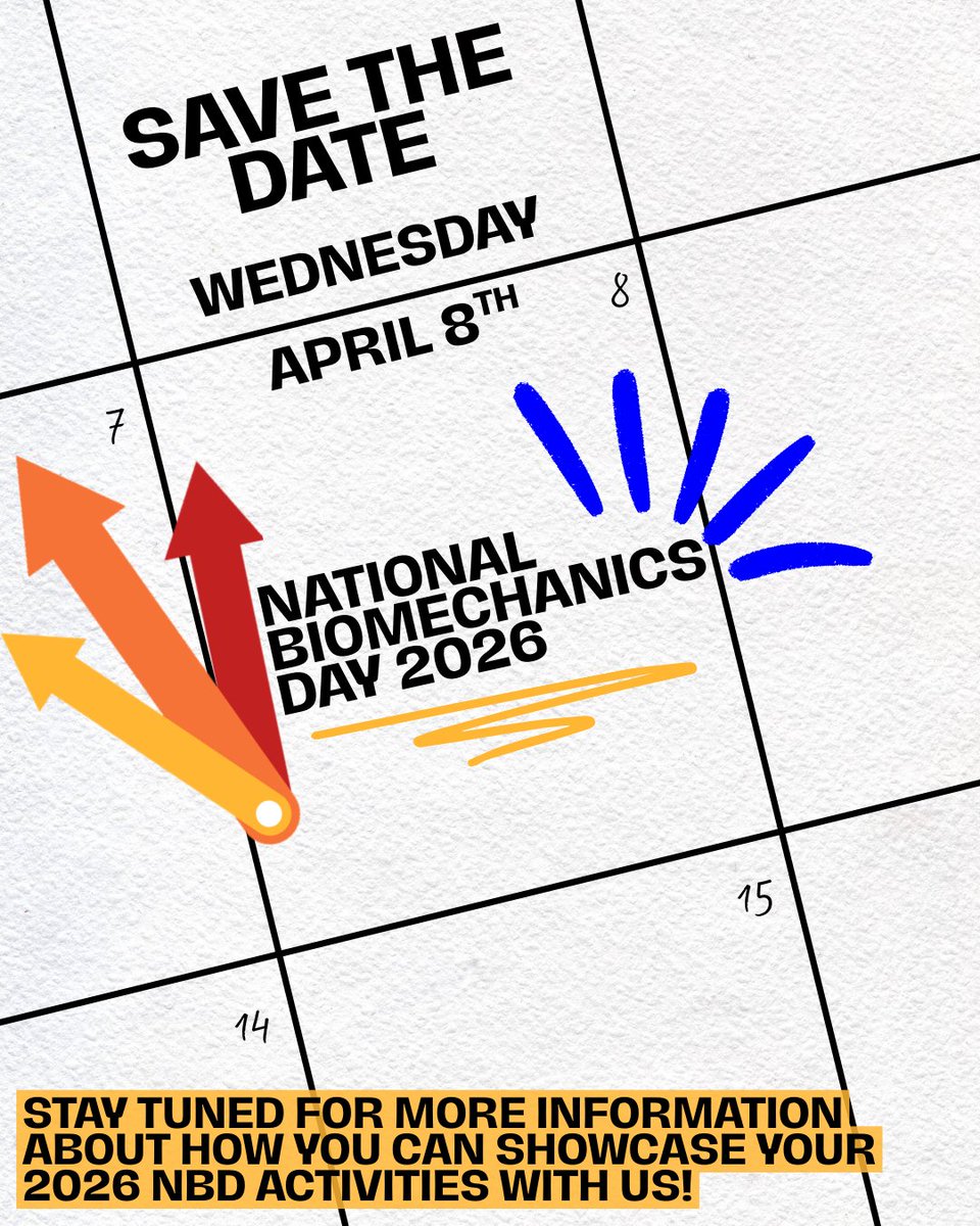 BiomechanicsDay's tweet photo. Save the date - National Biomechanics Day is on April 8, 2026! Stay tuned for ways to get involved and help us celebrate #WhereScienceMeetsFun ! 🦾🤩🎉
#NBD2026 #TheBiomechanicsInitiative https://t.co/MGSD5x3Sbj