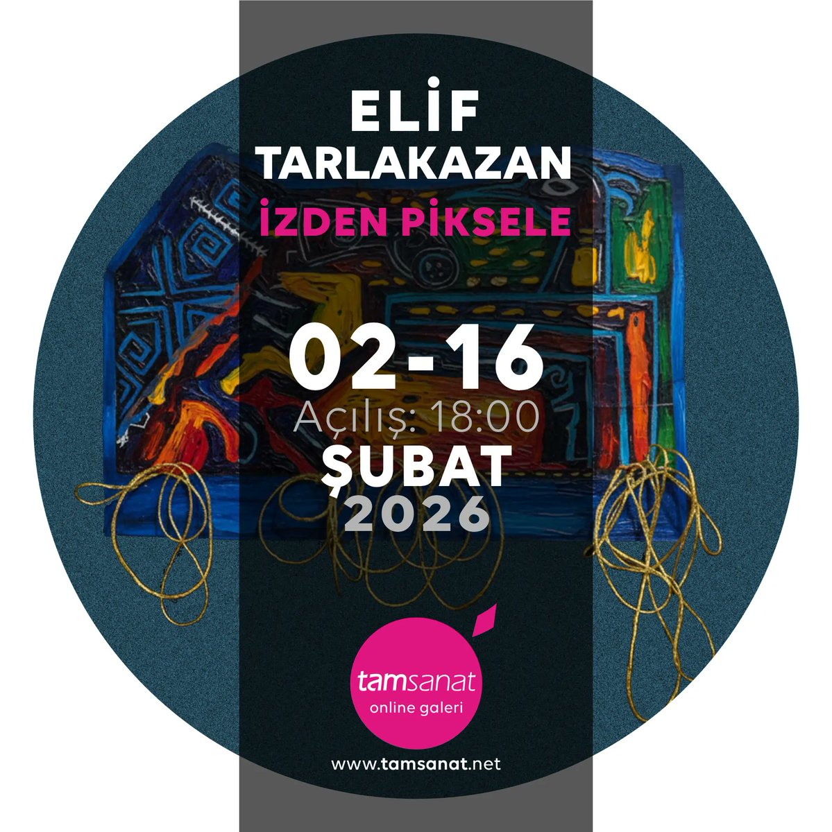 TamSanat's tweet photo. Elif Tarlakazan’ın İZDEN PİKSELE adlı sergisi Tamsanat online galeride.
AÇILIŞ: 02 Şubat 2026 18.00

https://t.co/UwGczwZCvt

#eliftarlakazan #tamsanat #tamsanatgaleri #onlinesergi #onlinegaleri #onlinesanat #onlinesanatgalerisi #sanalsergi #sanatgalerisi #sergi #sanat https://t.co/RHn1BqmuJ2