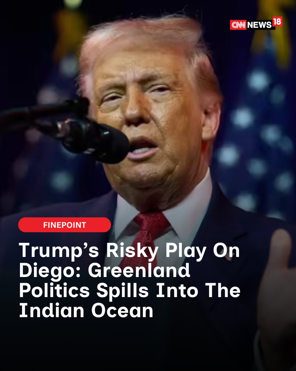 CNNnews18's tweet photo. #Finepoint | Trump is turning a legally settled transfer of sovereignty to Mauritius into a geopolitical bargaining chip to justify his demand for Greenland
@ItsShubhangi explains
https://t.co/G0BiD6r4ZM https://t.co/kehOejDb3F