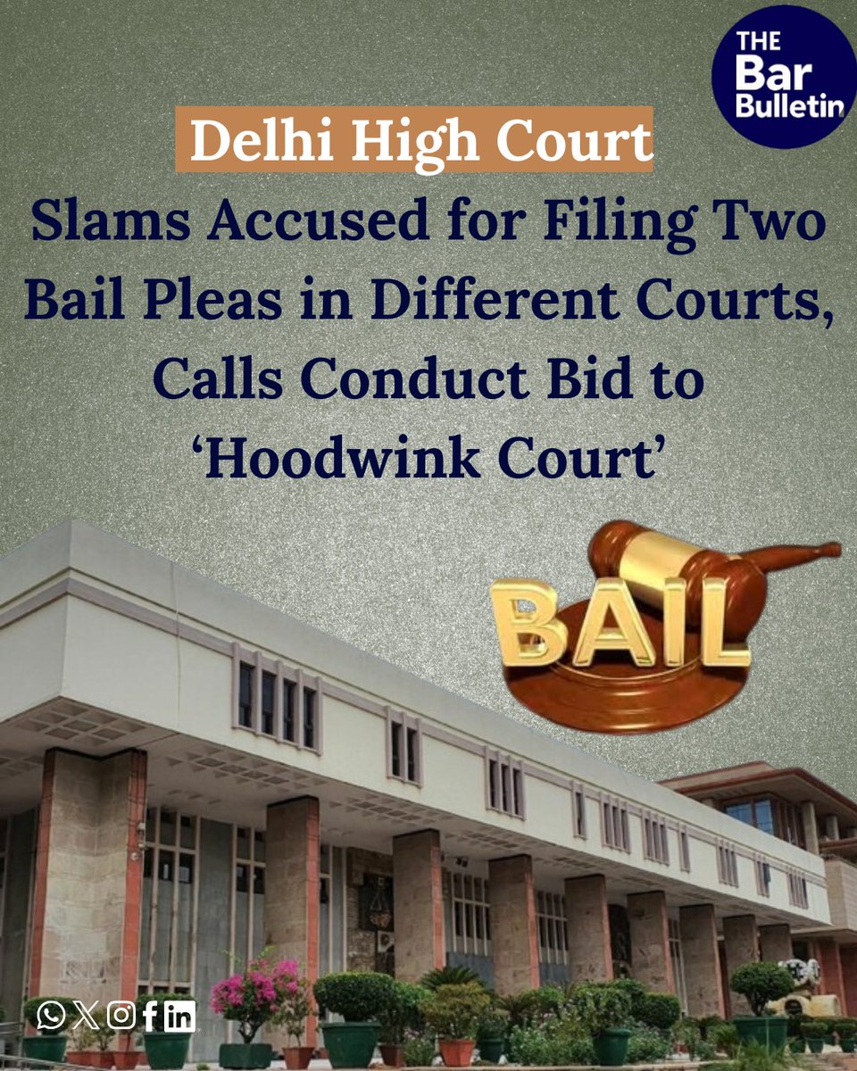 thebarbulletin's tweet image. Delhi High Court Slams Accused for Filing Two Bail Pleas in Different Courts, Calls Conduct Bid to ‘Hoodwink Court’

Read More Here- thebarbulletin.com/delhi-hc-dual-…

#DelhiHighCourt #abuseofprocess #anticipatorybail #dualbailpleas #HarshvState #hoodwinkcourt #judicialreprimand